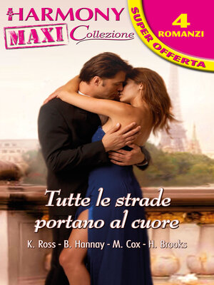 cover image of Tutte le strade portano al cuore